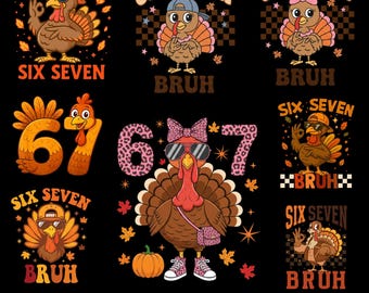 Funny Six Seven Thanksgiving Meme Png, 67 Turkey Bruh Png, 67 Thanksgiving Png, Six Seven Meme Turkey Kids Png, Turkey Meme PNG,Retro 67 png