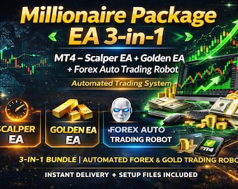 Millionaire Package EA 3-in-1: Scalper, Golden, Forex Robots (MT4)