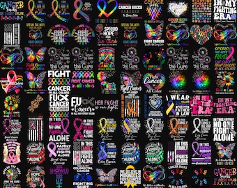 May include: A digital collection of cancer awareness designs featuring colourful ribbons, butterflies, hearts, and infinity symbols on a black background. Text includes phrases like In This Family No One Fights Alone, Fight Cancer, and Spread The Hope.