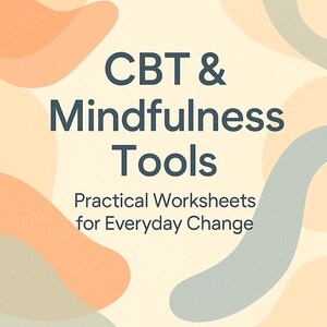 May include: A promotional image for "The Mindshift Series Intro Pack" featuring the text "CBT & Mindfulness Tools" and "Practical Worksheets for Everyday Change." The design includes abstract shapes in peach, gray, and cream colors.