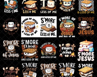 S'more of Jesus and Less of Me png, grappige christelijke png, grappige Jezus png, grappige herfst herfst png, smore minnaar cadeau, sublimatie ontwerp