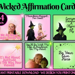May include: A collection of 54 "Wicked Affirmation Cards" featuring images from the musical. Each card displays a quote, including "We All Have Magic Inside Us" and "Everyone Deserves a Chance to Fly." The cards are set against pink and green backgrounds.