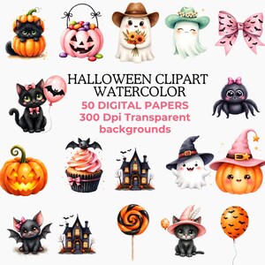 May include: A collection of watercolour Halloween clipart featuring a black cat in a pumpkin, a pink pumpkin bucket, ghosts, a bow, a spider, a cupcake, a haunted house, a lollipop, and balloons with the text HALLOWEEN CLIPART WATERCOLOR 50 DIGITAL PAPERS 300 Dpi Transparent backgrounds.