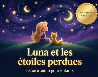 Bedtime Audio Story in French MP3 | Luna and the Lost Stars | Children 3-6 years old | Yoto Tonie Box | Instant Download