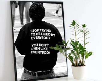 Motivationsposter – Schwarz-Weiß-Wandbild im urbanen Hypebeast-Stil, digitaler Download