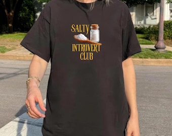 Salty Introvert Club T-Shirt, Salt Shaker Graphic Tee, Funny Introvert Shirt