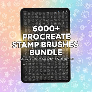 May include: A black tablet displays a collection of Procreate stamp brushes. The screen shows a variety of icons and the text "6000+ PROCREATE STAMP BRUSHES BUNDLE" with "Mega Brushset for Artists & Designers" below.