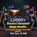 12,000+ DaVinci Resolve Mega Bundle | Transitions, LUTs, Titles, Fonts and Effects | Works on Any FPS | Video Editing Templates |