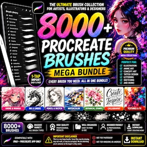 May include: A digital product advertisement for 8000+ Procreate brushes featuring a tablet displaying a brush library, an illustration of a person with flowers, and various sample art styles including anime, ink, pencil, watercolor, and calligraphy.