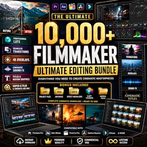 May include: A digital product advertisement for a 10,000+ filmmaker ultimate editing bundle. The graphic features gold text, software icons, and previews of video editing interfaces, transitions, overlays, sound effects, and bonus project files.