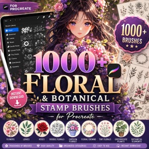 Op de afbeelding: Een digitale penseelset voor Procreate met 1000+ florale en botanische stempelpenselen. De interface toont een penseelbibliotheekmenu, een anime-stijl personage omringd door bloemen en diverse voorbeeldillustraties van bladeren, rozen en kransen.