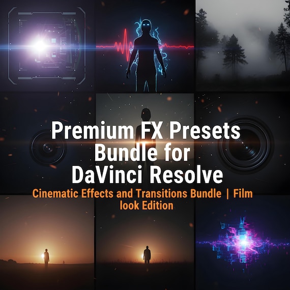 Premium FX Presets Bundle for DaVinci Resolve | Cinematic Effects and Transitions Bundle | Film look Edition