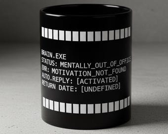 Mental Out of Office Becher, Brain.exe Burnout Kaffeetasse, Office Humor Programmierer Geschenk