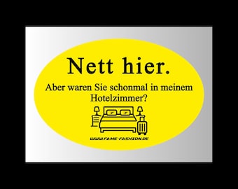 NICE HERE Hotel Room STICKER