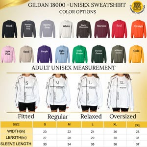 May include: Image showcasing a Gildan 18000 unisex sweatshirt with color options and size measurements. Colors include black, gray, white, red, and more. Measurements are provided in inches for width, length, and sleeve length for sizes S to 2XL.