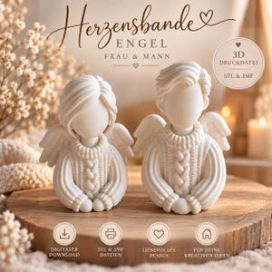 Könnte beinhalten: Zwei weiße, matte Engelsfiguren, eine mit längerem und eine mit kürzerem Haar, beide tragen Zopfmuster-Pullover. Der Text lautet Herzensbande ENGEL FRAU & MANN, 3D DRUCKDATEI STL & 3MF, DIGITALER DOWNLOAD, STL & 3MF DATEIEN, LIEBEVOLLES DESIGN, FÜR DEINE KREATIVEN IDEEN.