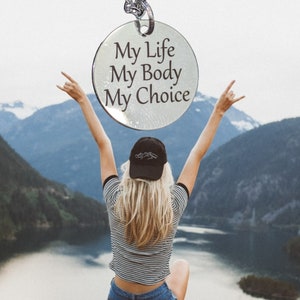 My Body, My Choice Necklace - Inspirational Gift for Women, Feminist Jewelry