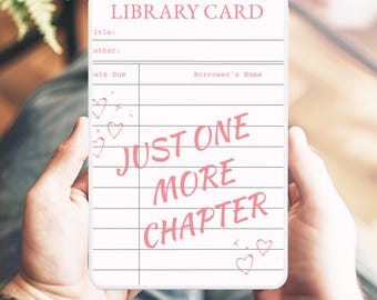 Just One More Chapter Kindle Cover Insert | Pink Library Card (Digital Download)