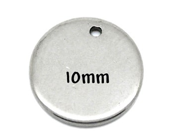 10 Stainless Steel Metal Stamping Blanks Charms ( 10mm ), Small ROUND DISC Tags, 18 gauge  MSB0017a
