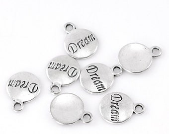 10 Round Circle DREAM Pewter Charm Pendants . chs1152