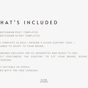 May include: A digital product image with the text "WHAT'S INCLUDED". It lists 30 Instagram post templates and 30 Instagram story templates. The templates are designed to adapt to your brand and are fully editable in Canva.