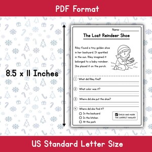 May include: A black and white printable PDF worksheet titled "The Lost Reindeer Shoe". The worksheet is 8.5 x 11 inches and includes a story about a golden shoe and questions to answer. The text "US Standard Letter Size" is at the bottom.