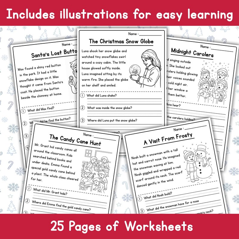 May include: A collection of 25 black and white worksheets with illustrations for easy learning. The worksheets feature stories about Christmas, including a snow globe, candy cane hunt, and a snowman. The text "Includes illustrations for easy learning" is at the top.