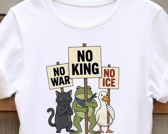 Protest Cat Frog Duck Shirt, No War, King, Ice Graphic Tee
