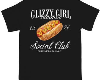 Glizzy Girl Summer Shirt, Hot Dog Social Club Tee, Retro BBQ Graphic Top