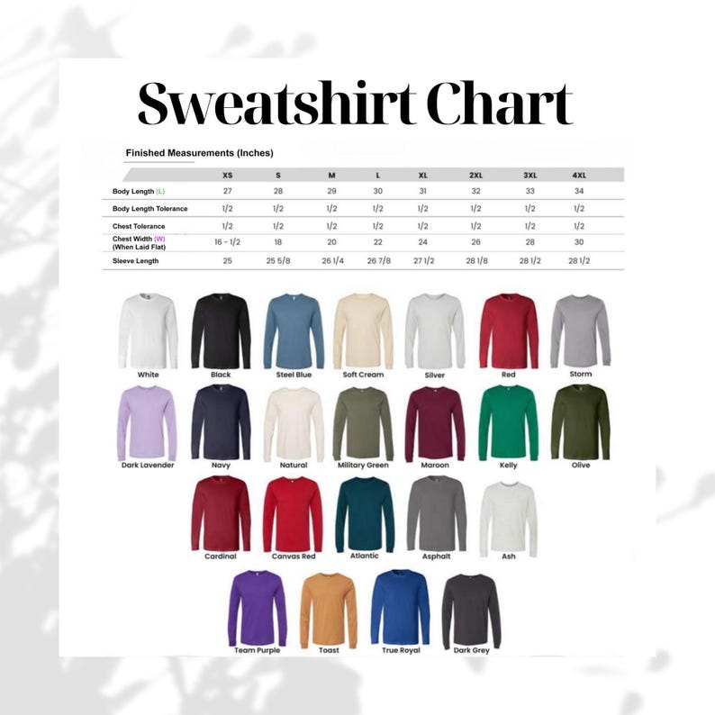 The image is a colorful chart displaying various styles and sizes of sweatshirts, with measurements provided in inches.