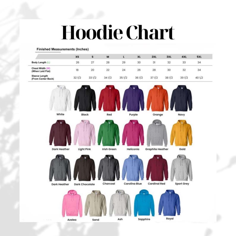 The image is a chart displaying various hoodie designs in different colors and sizes, along with their corresponding measurements in inches.
