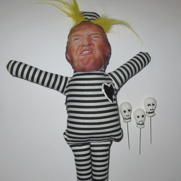 Trump, Prison Stripped Voodoo Doll with 3 hand sculpted Skull Pins