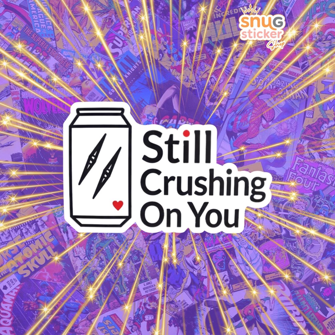Still Crushing on You Sticker, Valentine Pun | Minimalist Soda Can Line ...