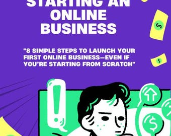 The Beginners Guide On How to Start an Online Business