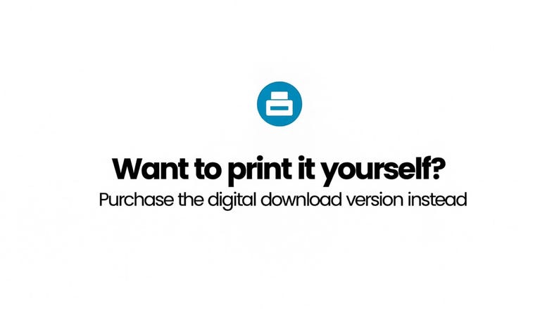 Pode incluir: Um &iacute;cone circular azul com um s&iacute;mbolo de impressora branco acima do texto preto "Want to print it yourself?" seguido pelo texto preto menor "Purchase the digital download version instead" em um fundo branco s&oacute;lido.