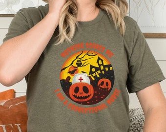 Correctional Nurse Halloween Shirt, Spooky Pumpkin, Nothing Scares Me TShirt, Nursing Tee, Personalized Prison Jail Nurse