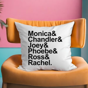 Friends Inspired Throw Pillow, Character Name Pillow