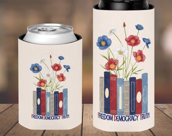 Freedom Democracy Truth Can Cooler, FDT Anti Trump Pro-Democracy Coozie, Patriotic Book Lover Insulated Holder, Political Democrat Gift