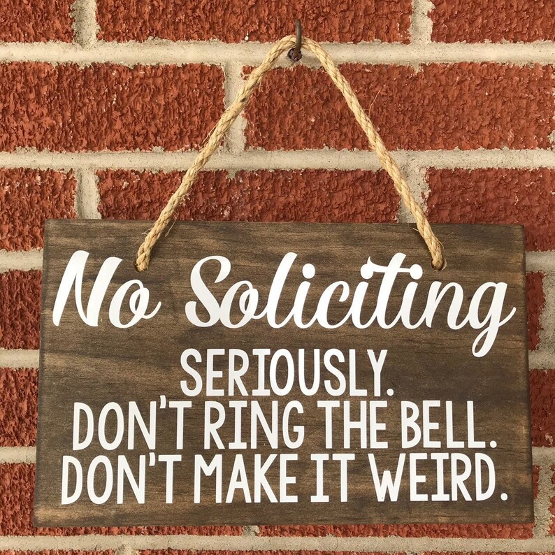 Funny No Soliciting Sign Hanging Wooden Sign Don't Ring | Etsy