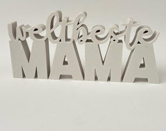Regalo para el Día de la Madre: La mejor mamá del mundo (impreso en 3D) - Artículo decorativo