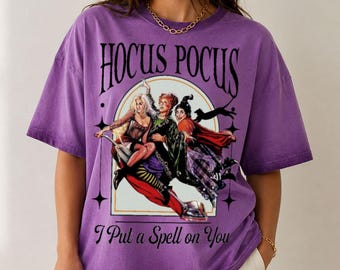 Hocus Pocus Gradient Washed Oversize T-Shirt, Sanderson Sister Y2K I Put A Spell On U Shirt, Halloween Movie Apparel