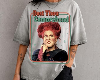 Mary Dost Thou Comprehend  Gradient Washed Oversize T-Shirt, Hocus Pocus Quote Shirt, Disney Halloween Shirt