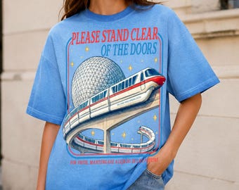 Por favor, manténgase alejado de la puerta. Camiseta extragrande con estampado degradado del tren de Epcot, camiseta con cita del monorraíl inspirada en Disney, camiseta para viaje a Disneyland 2026.