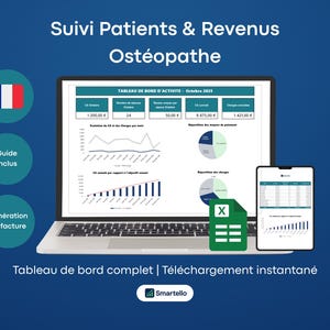 Può includere: Un laptop e uno smartphone mostrano dati finanziari e grafici, con il testo "Suivi Patients & Revenus Ostéopathe" e "Tableau de bord complet | Téléchargement instantané." È visibile anche un'icona di Excel.