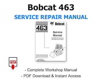 Bobcat 463 onderhoudshandleiding, complete reparatiehandleiding, werkplaats, onderhoud, bedrading, directe pdf-download