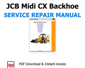 Onderhoudshandleiding JCB Midi CX graaflaadcombinaties pdf downloaden, reparatiehandleiding en onderhoud