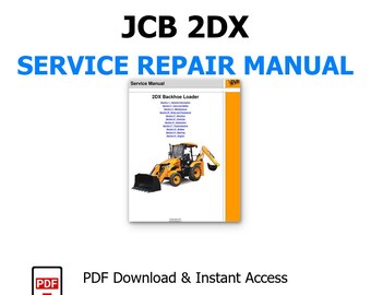Onderhoudshandleiding JCB 2DX graaflaadcombinaties pdf downloaden, reparatiehandleiding en onderhoud