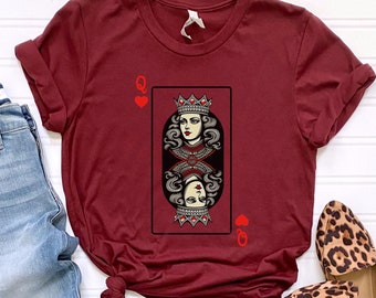 Queen of Hearts Shirt Valentines Shirt Alice in Wonderland Womans T-shirt for Poker Night Tee for Her Gambling Tshirt Casino Vegas Shirt