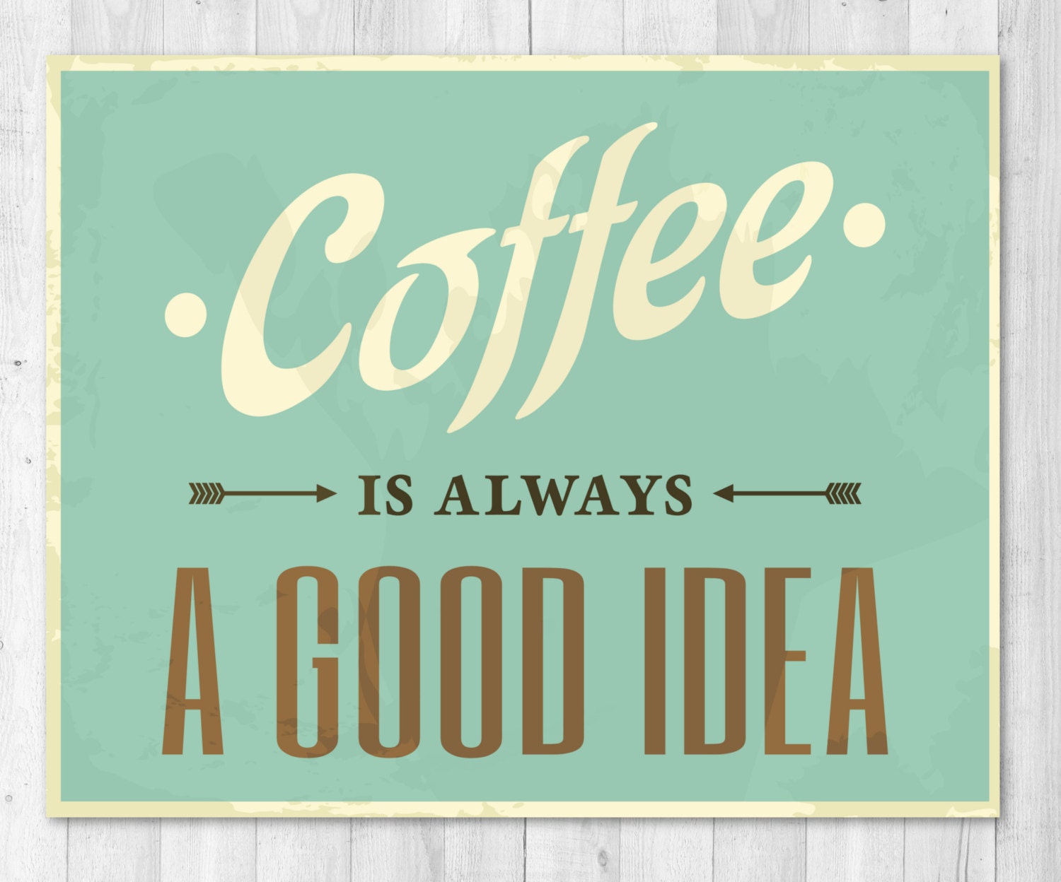 Coffee always a good idea. Coffee is always a good idea. Постер кофе меню. Need more Coffee обои на телефон.