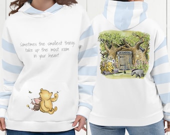 Classic Winnie the Pooh Sweatshirt Hoodie, Piglet, Eeyore, Tigger, Gift for Disney Fan, Sometimes the Smallest Things Take Up the Most Room